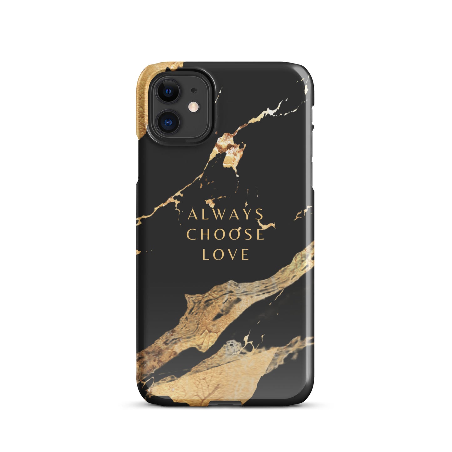 ALWAYS CHOOSE LOVE SNAP CASE FOR IPHONE