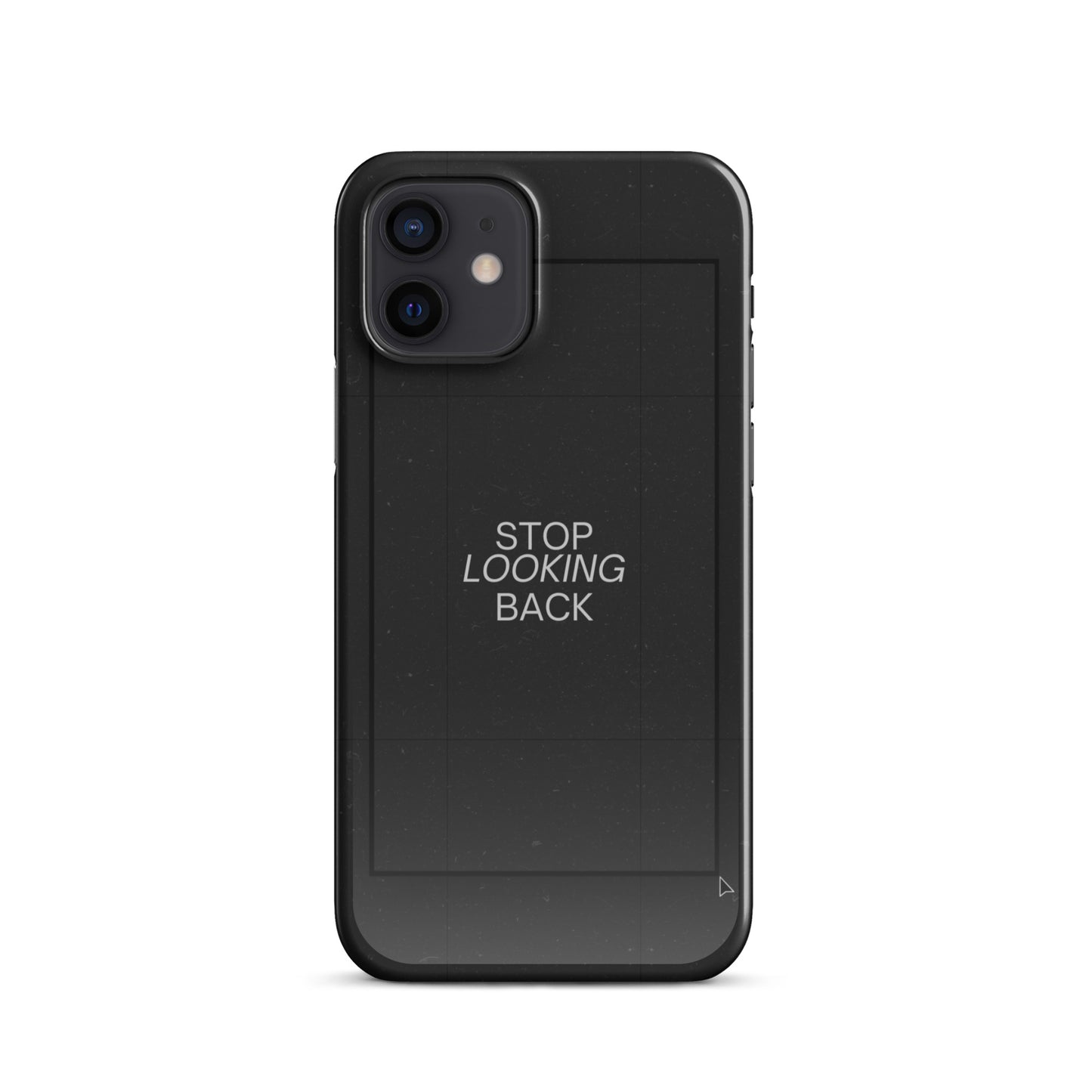 STOP LOOKING BACK SNAP CASE FOR IPHONE