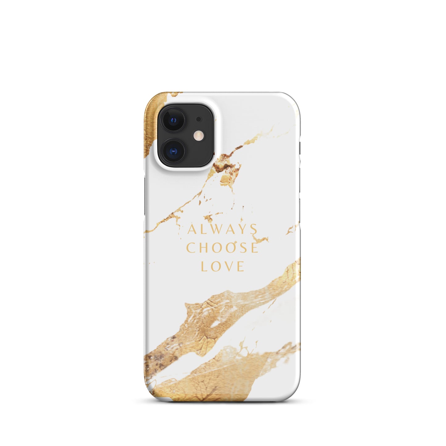 ALWAYS CHOOSE LOVE SNAP CASE FOR IPHONE