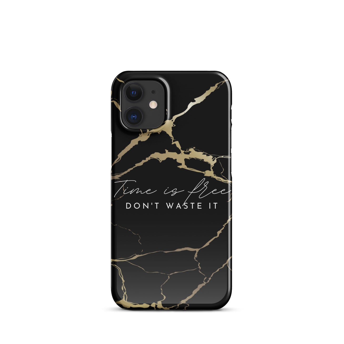 TIME IS FREE- DON'T WASTE TIME SNAP CASE FOR IPHONE