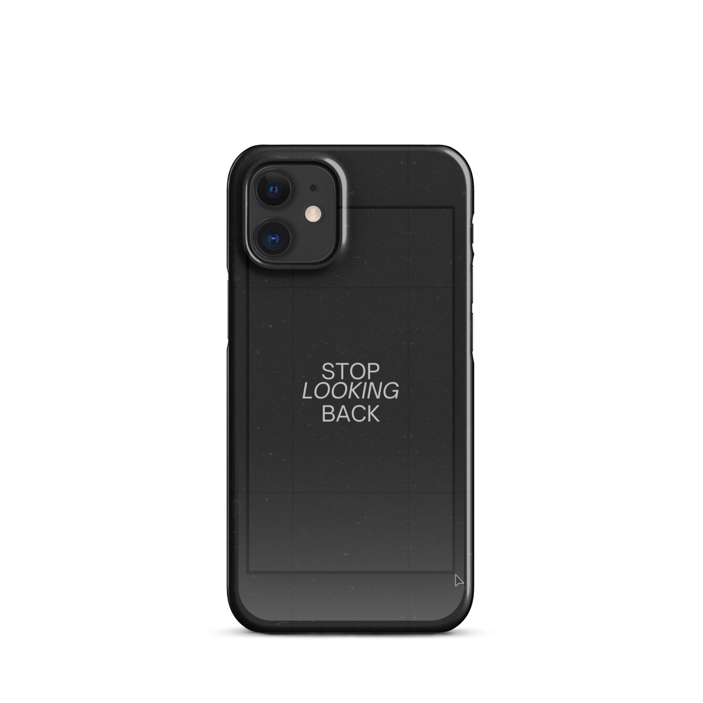 STOP LOOKING BACK SNAP CASE FOR IPHONE