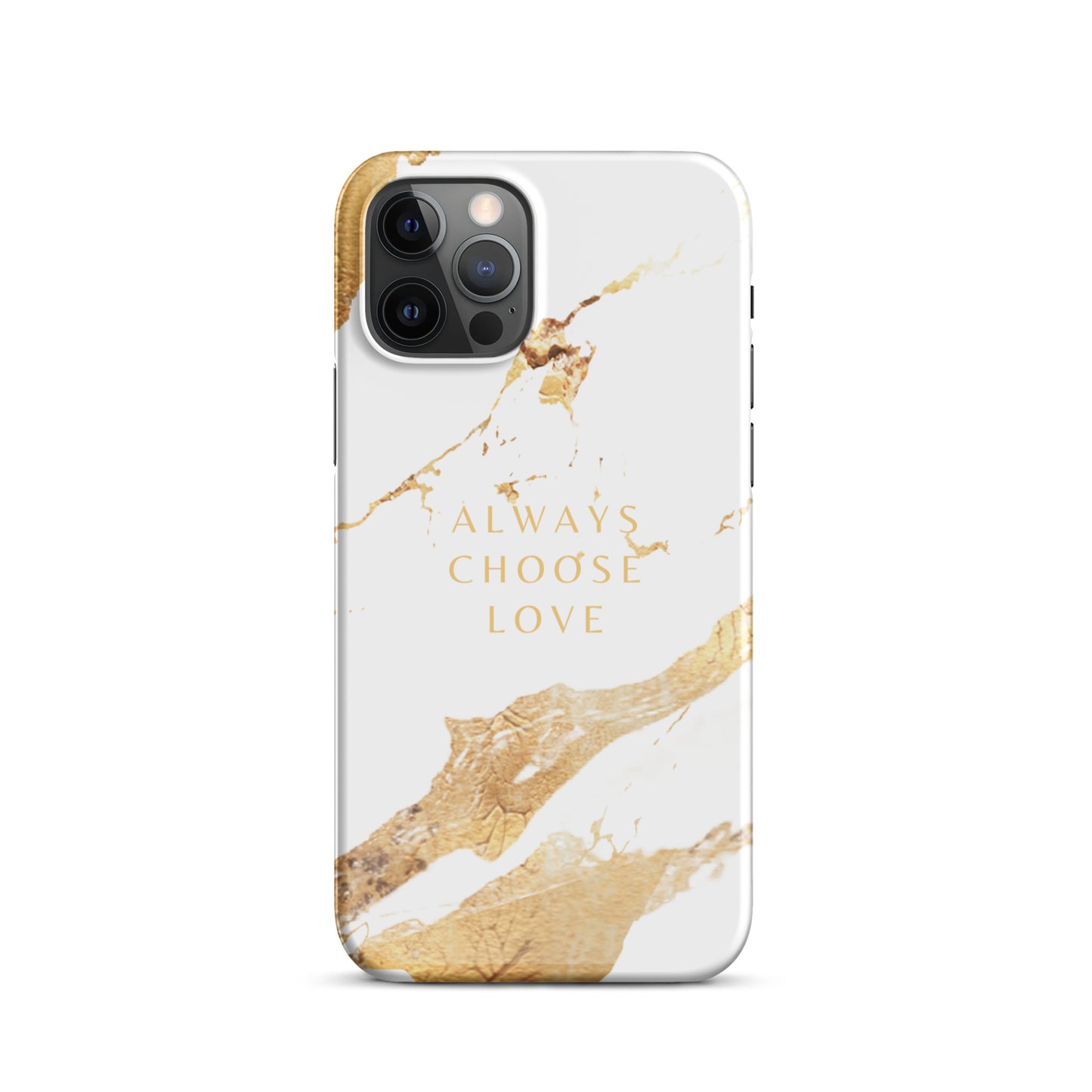 ALWAYS CHOOSE LOVE SNAP CASE FOR IPHONE