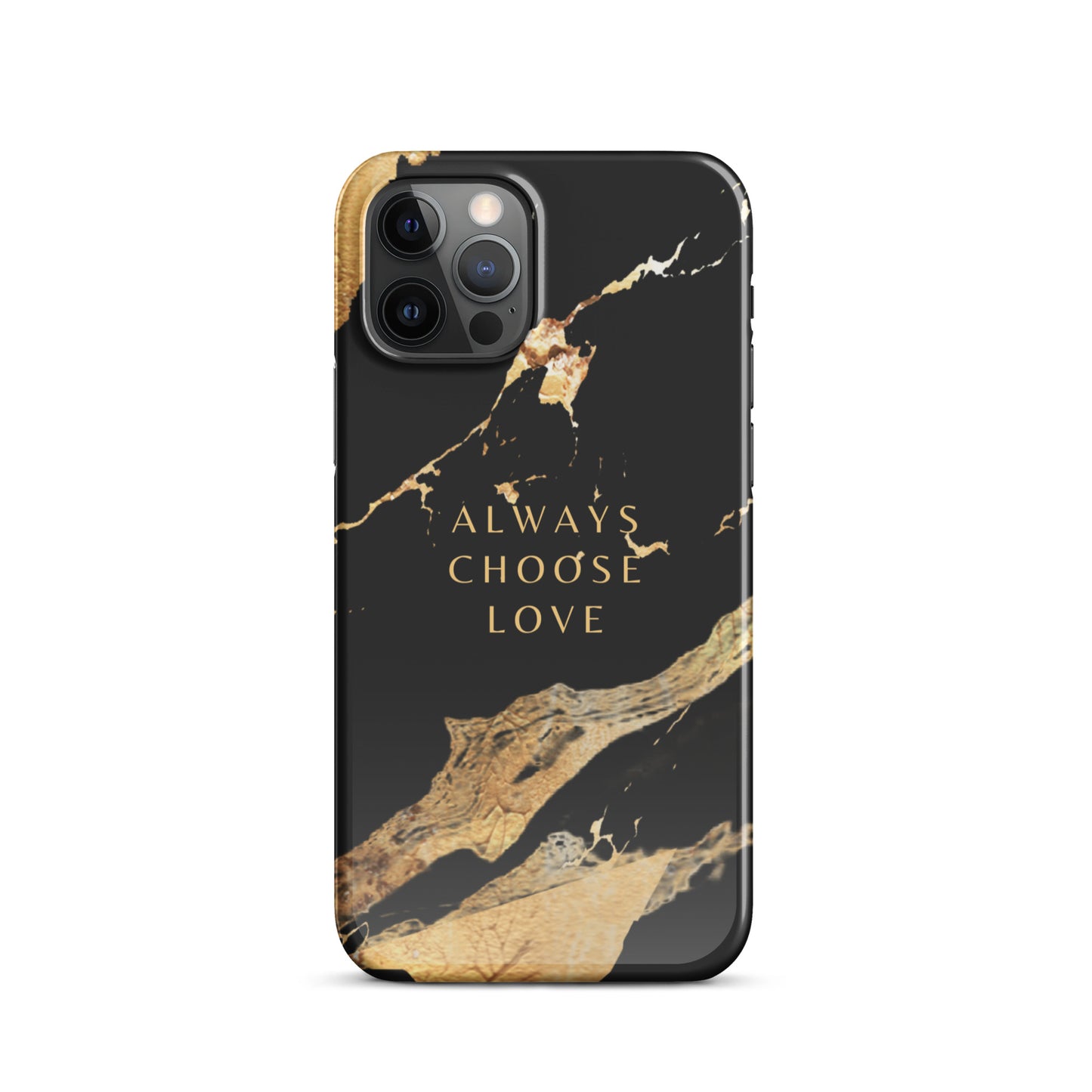 ALWAYS CHOOSE LOVE SNAP CASE FOR IPHONE