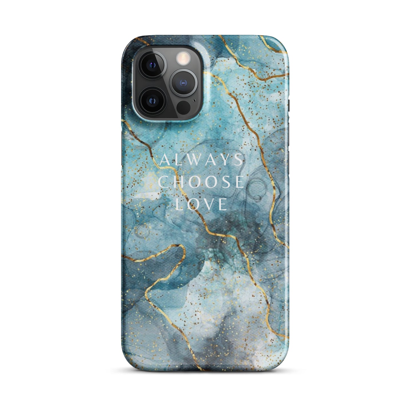 ALWAYS CHOOSE LOVE SNAP CASE FOR IPHONE