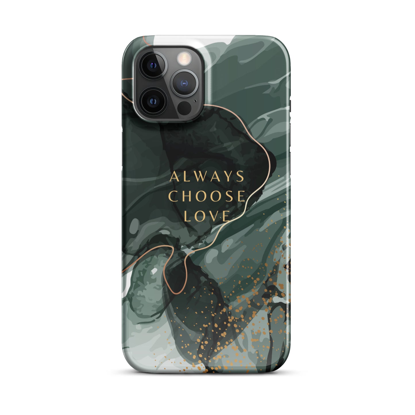 ALWAYS CHOOSE LOVE SNAP CASE FOR IPHONE