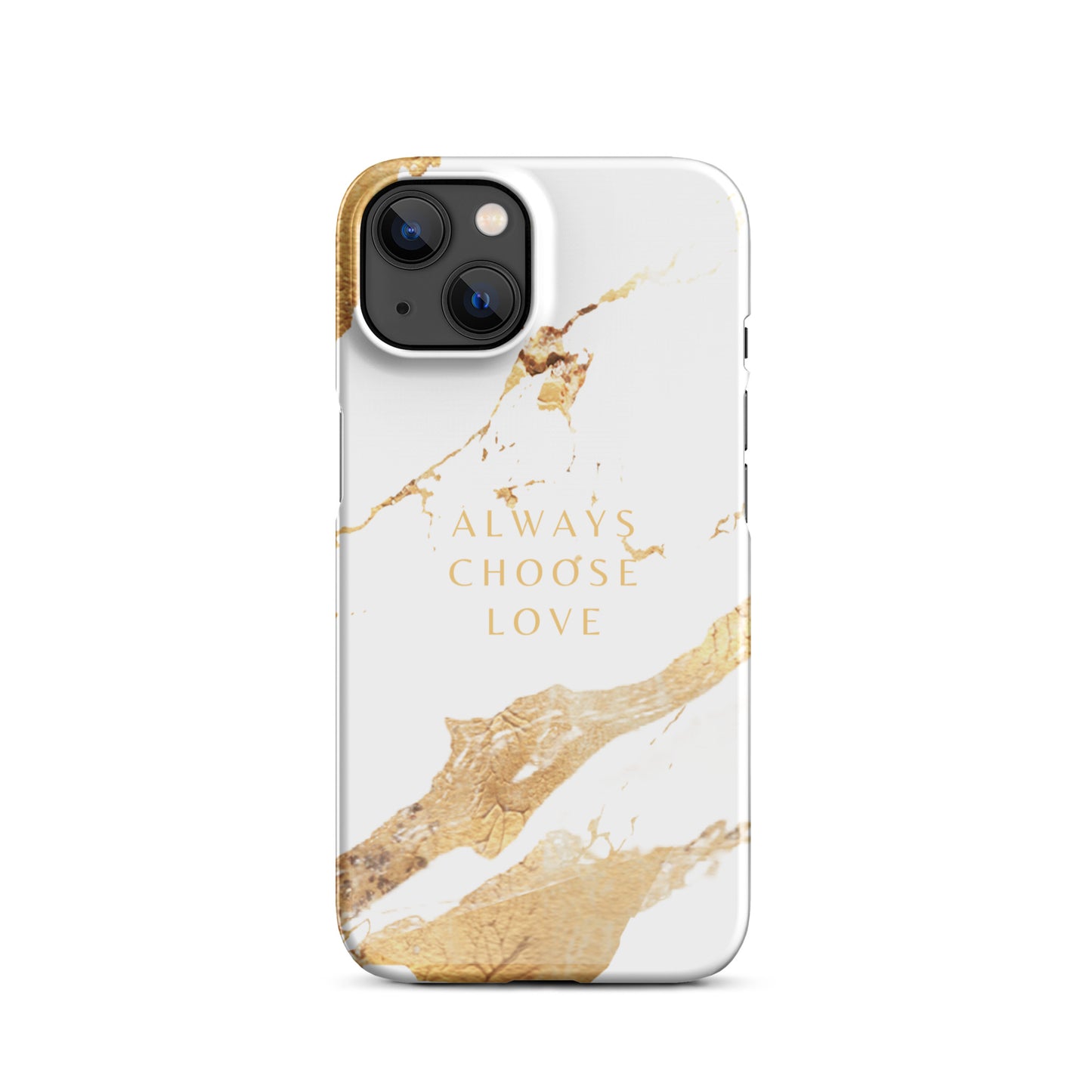 ALWAYS CHOOSE LOVE SNAP CASE FOR IPHONE