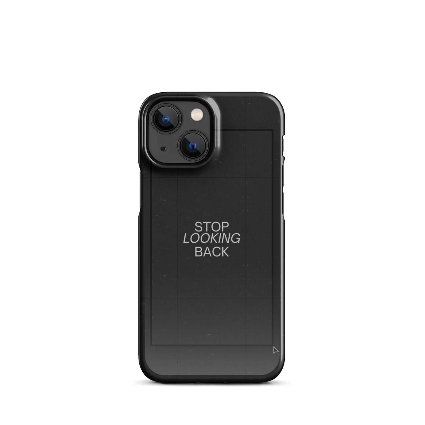 STOP LOOKING BACK SNAP CASE FOR IPHONE