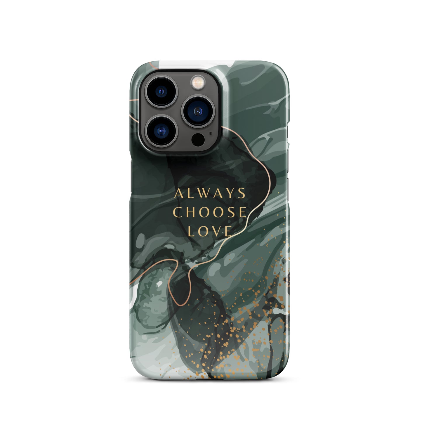 ALWAYS CHOOSE LOVE SNAP CASE FOR IPHONE