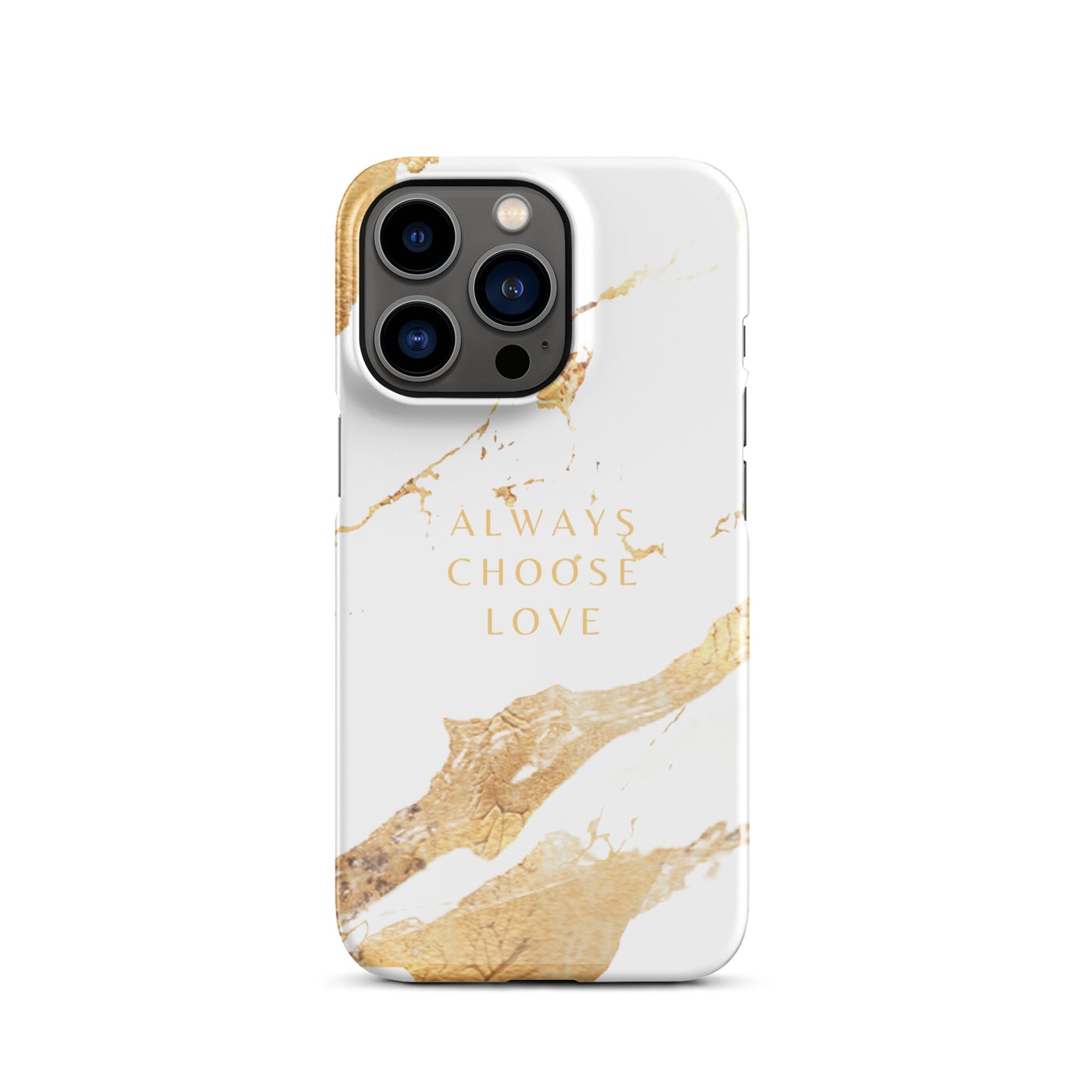 ALWAYS CHOOSE LOVE SNAP CASE FOR IPHONE