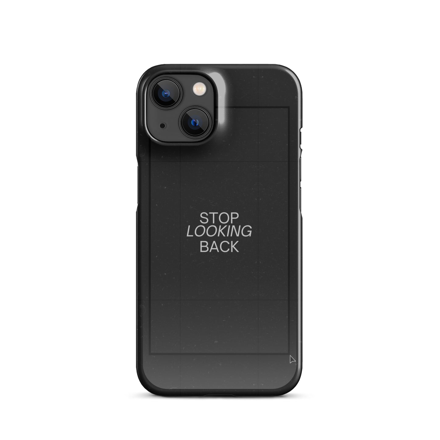 STOP LOOKING BACK SNAP CASE FOR IPHONE