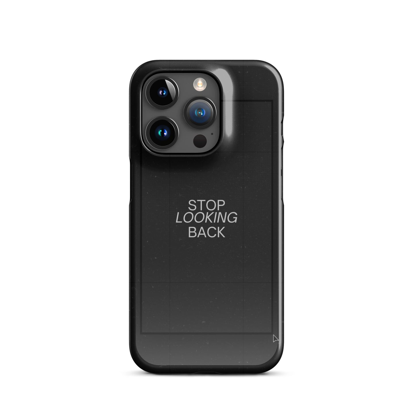 STOP LOOKING BACK SNAP CASE FOR IPHONE