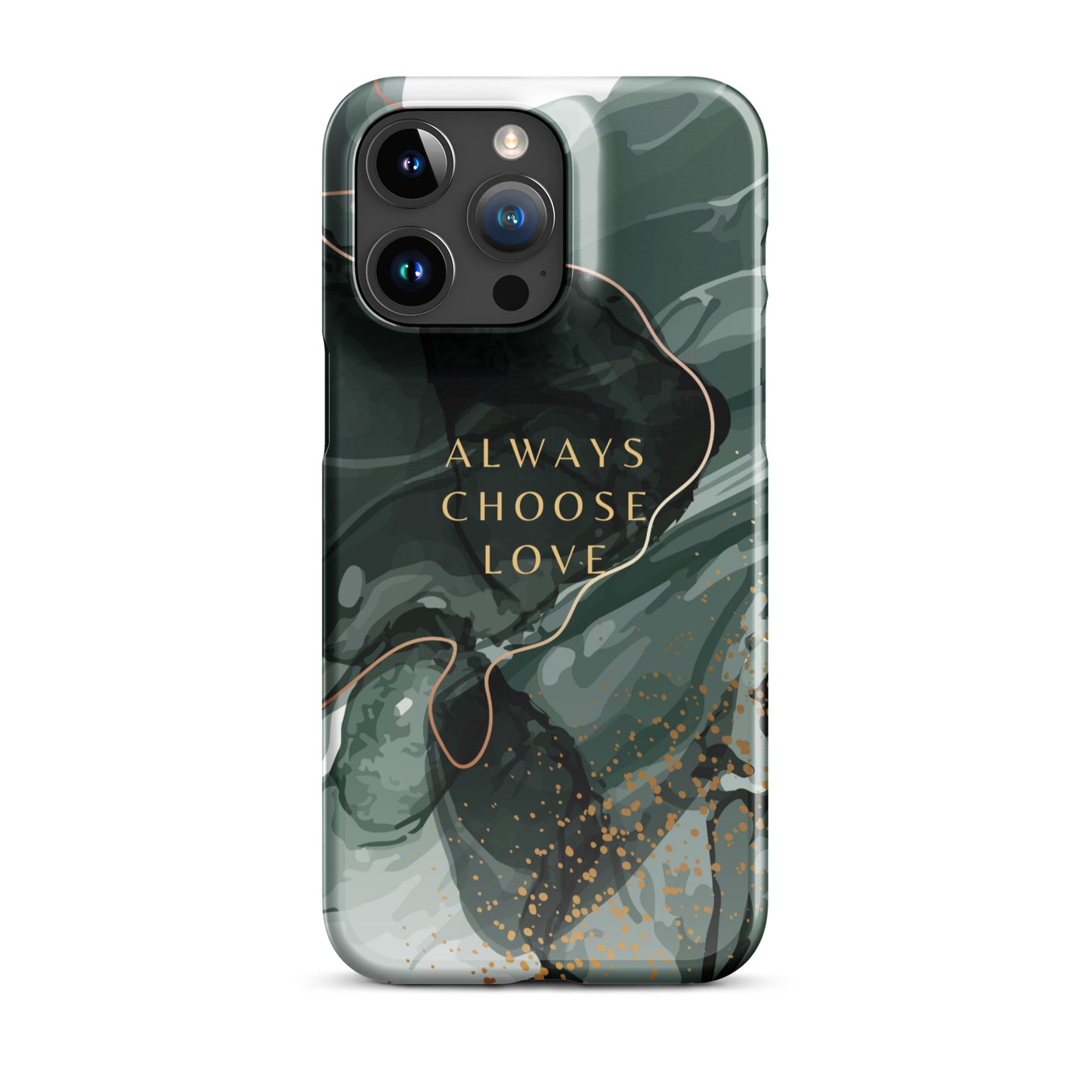 ALWAYS CHOOSE LOVE SNAP CASE FOR IPHONE