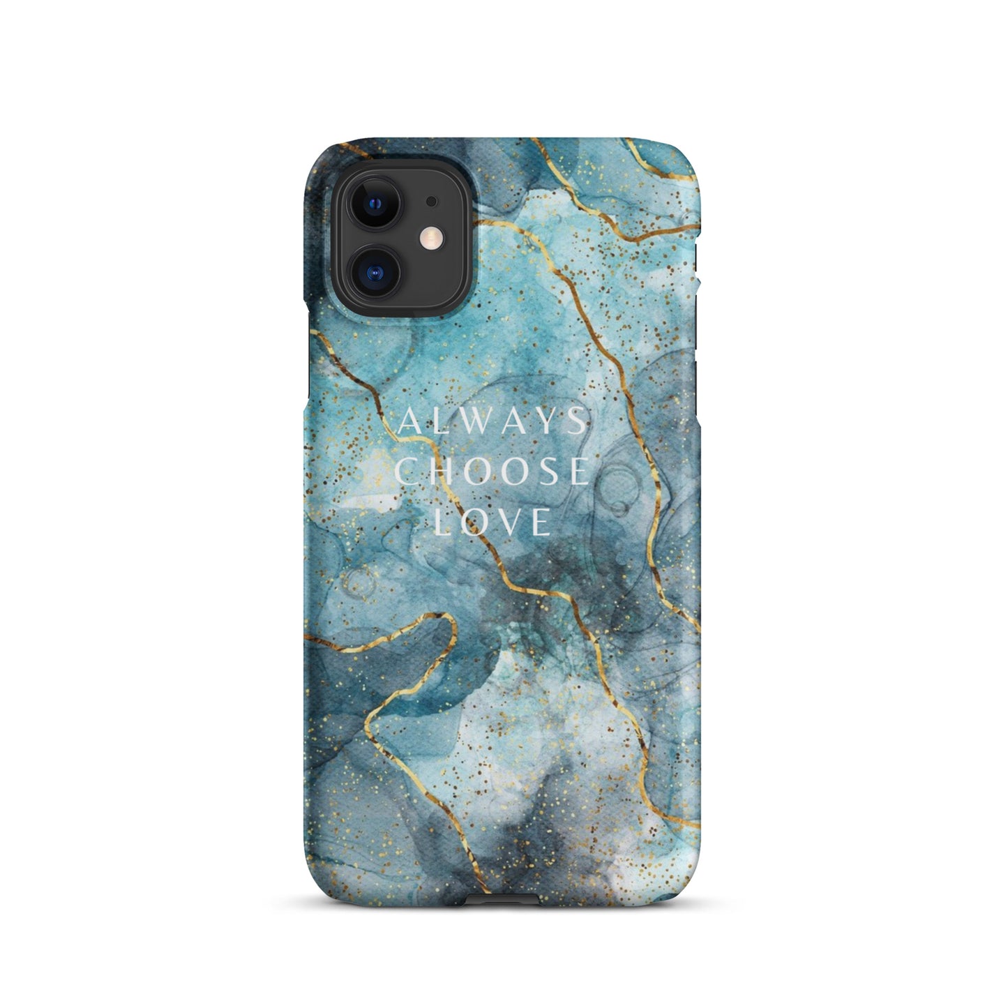 ALWAYS CHOOSE LOVE SNAP CASE FOR IPHONE