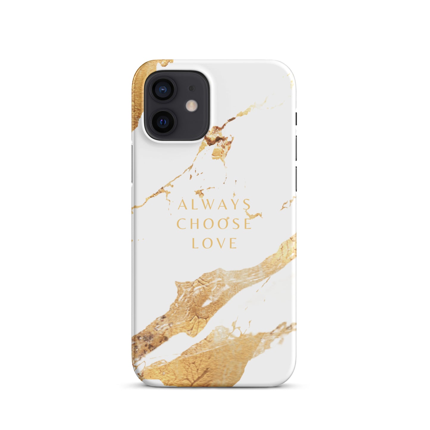 ALWAYS CHOOSE LOVE SNAP CASE FOR IPHONE