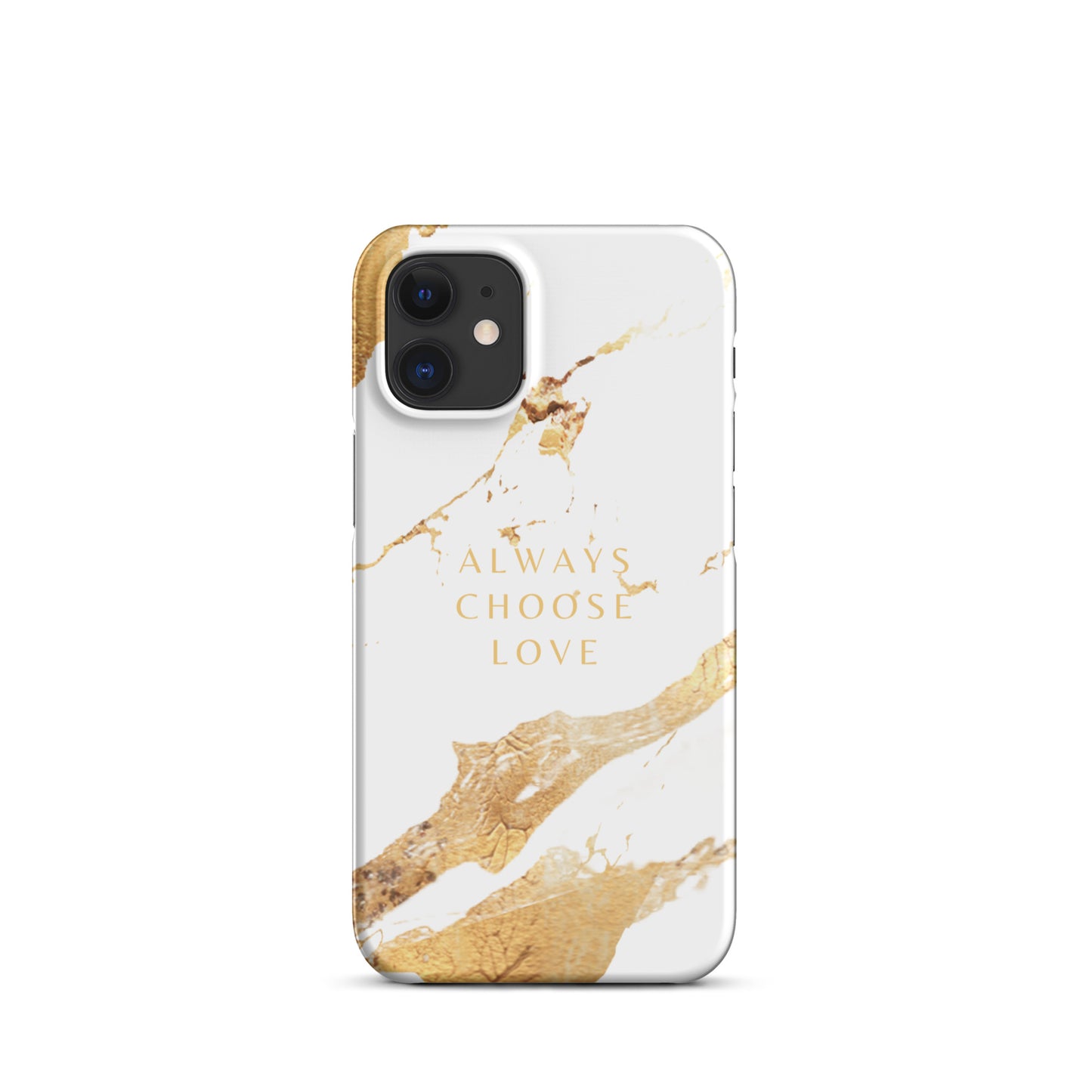 ALWAYS CHOOSE LOVE SNAP CASE FOR IPHONE