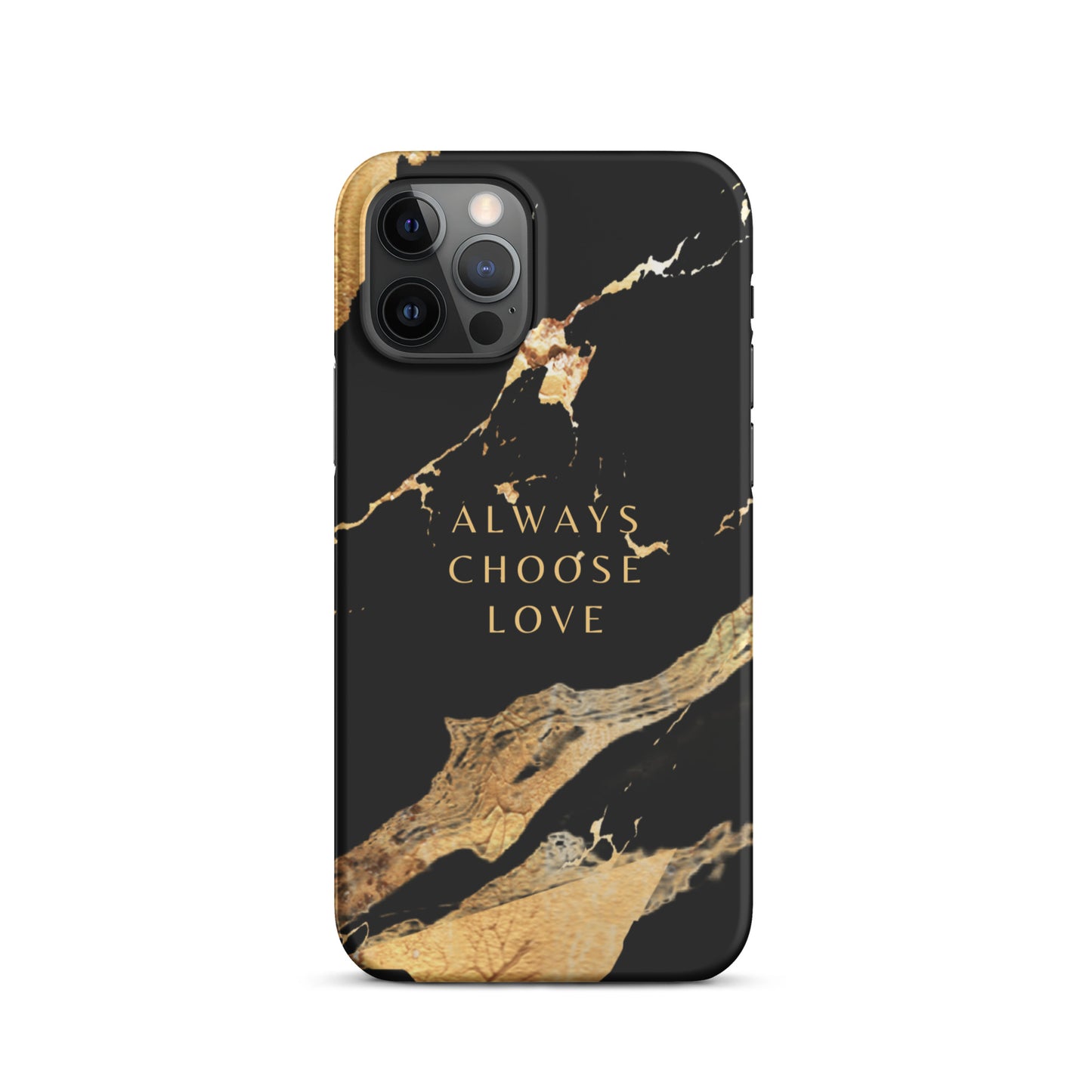 ALWAYS CHOOSE LOVE SNAP CASE FOR IPHONE