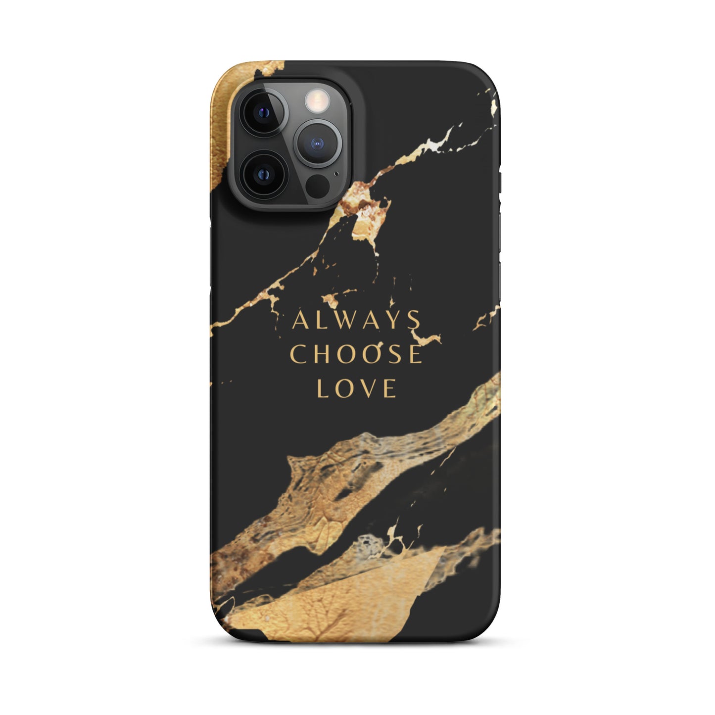 ALWAYS CHOOSE LOVE SNAP CASE FOR IPHONE