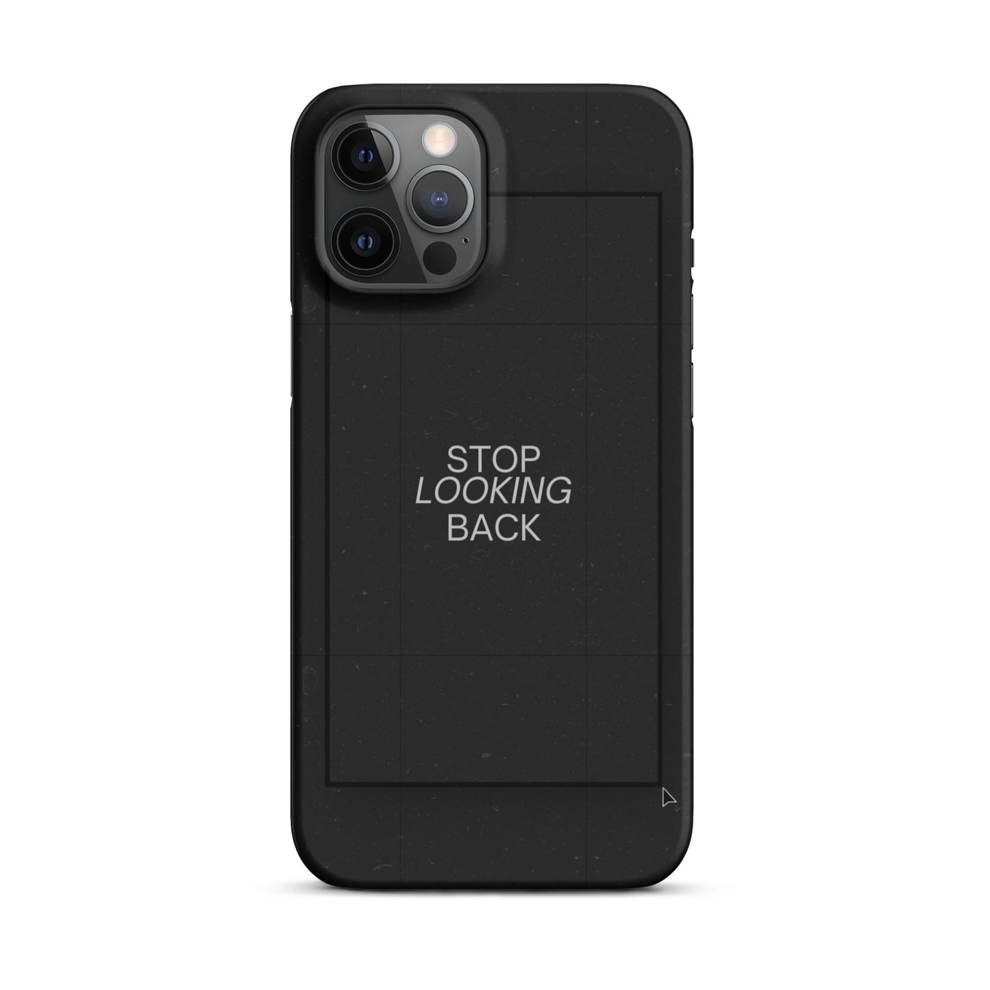 STOP LOOKING BACK SNAP CASE FOR IPHONE