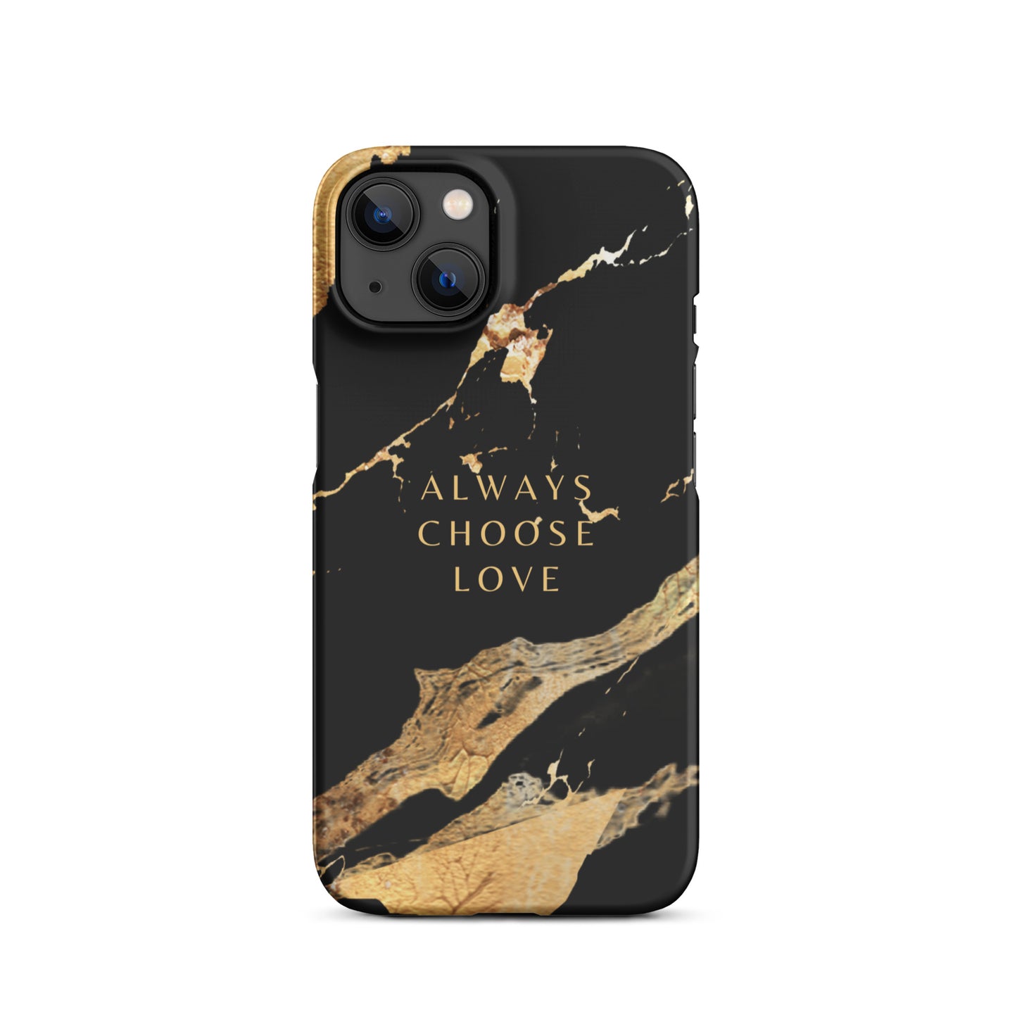 ALWAYS CHOOSE LOVE SNAP CASE FOR IPHONE