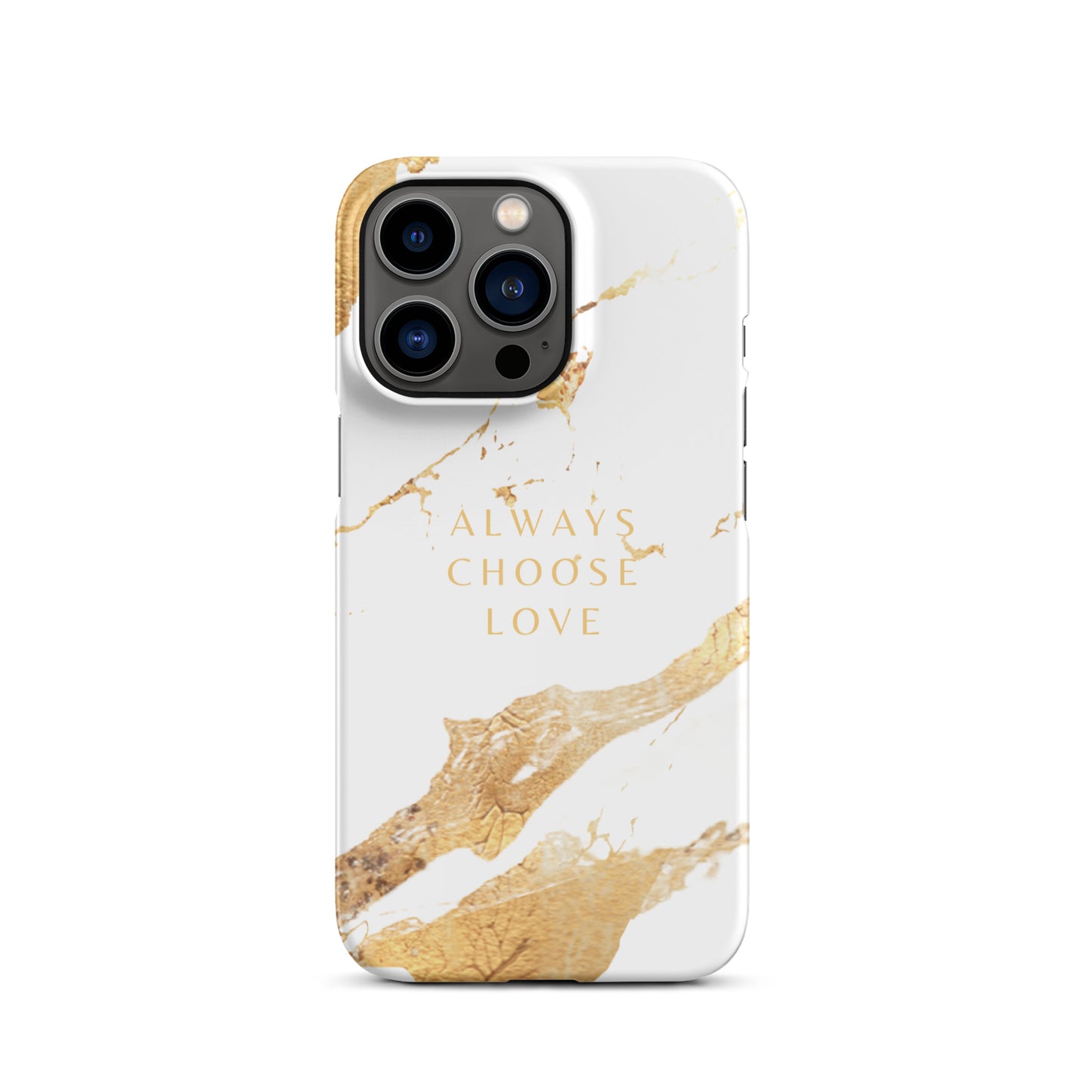 ALWAYS CHOOSE LOVE SNAP CASE FOR IPHONE