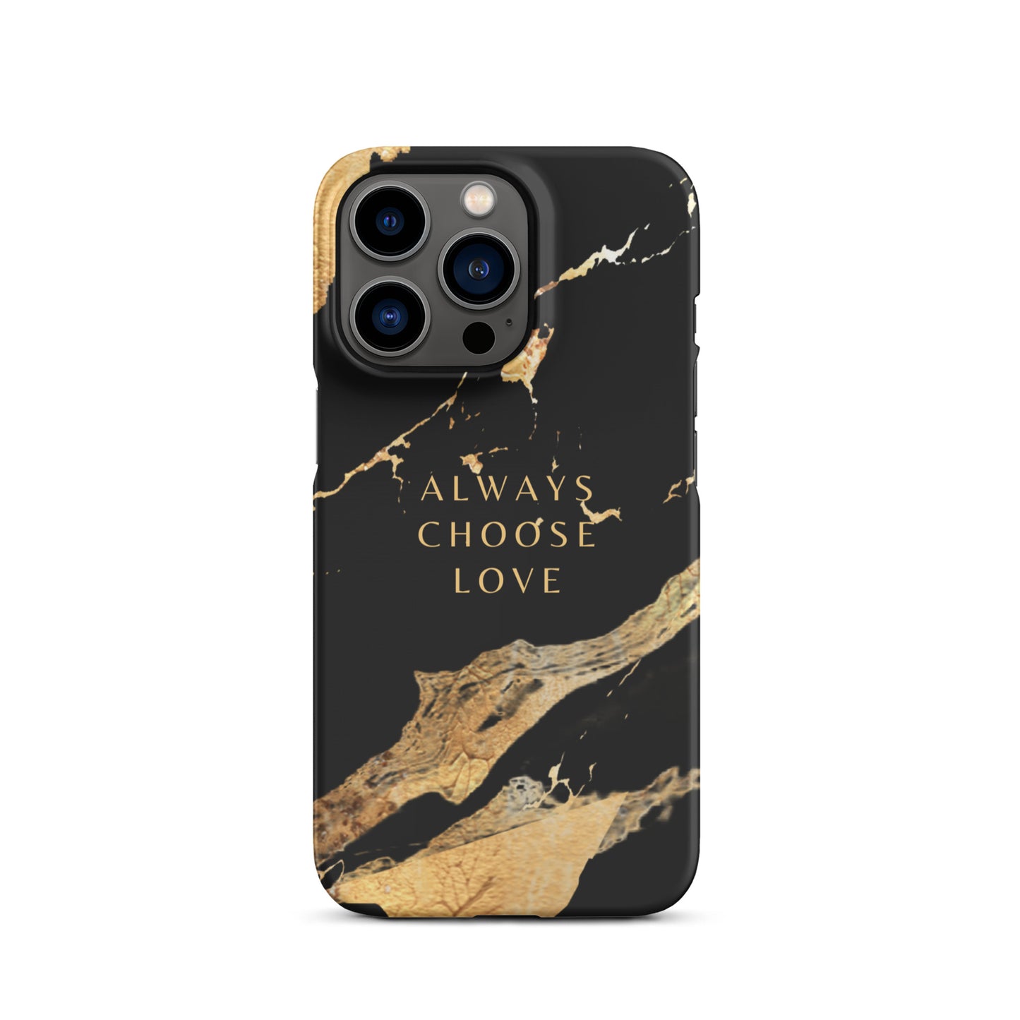 ALWAYS CHOOSE LOVE SNAP CASE FOR IPHONE