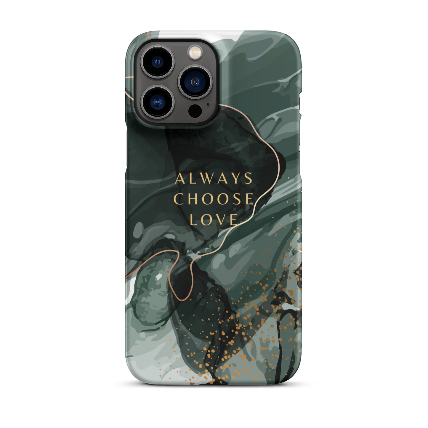 ALWAYS CHOOSE LOVE SNAP CASE FOR IPHONE