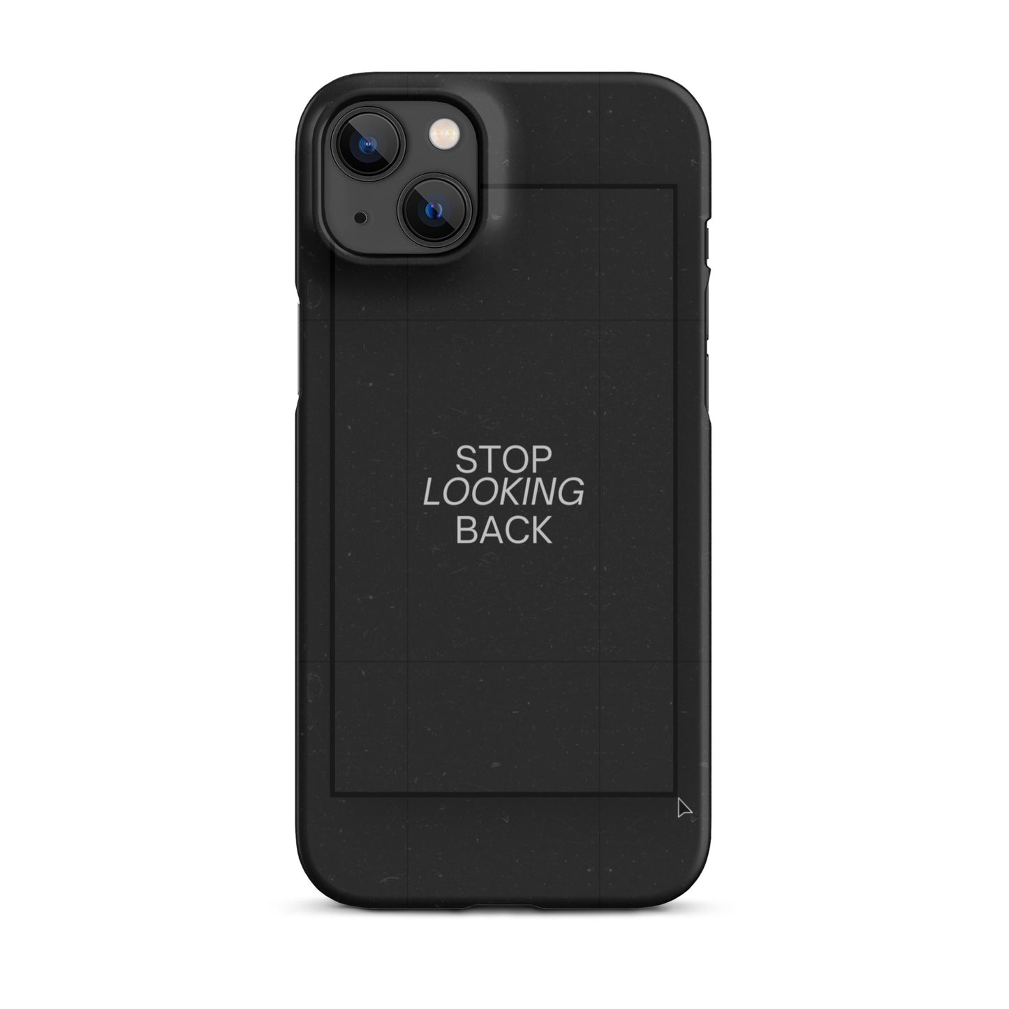 STOP LOOKING BACK SNAP CASE FOR IPHONE