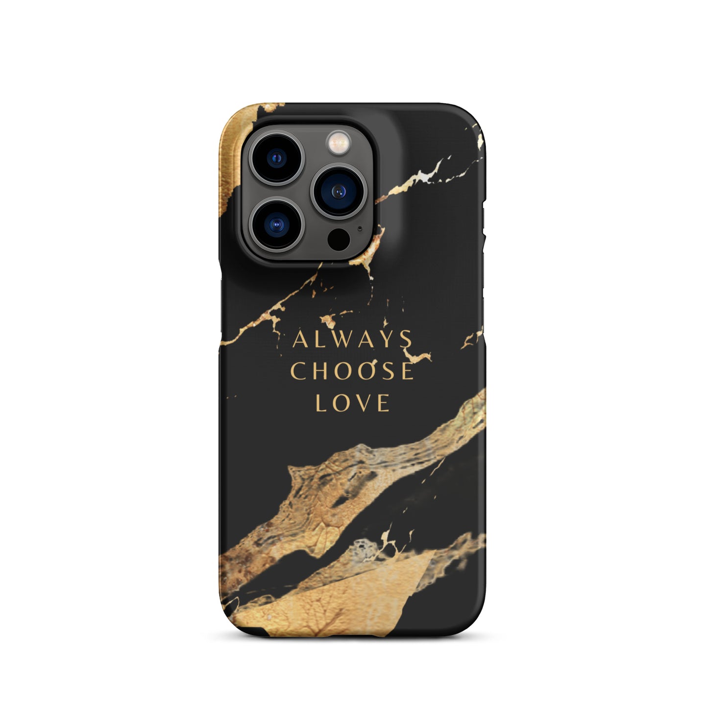 ALWAYS CHOOSE LOVE SNAP CASE FOR IPHONE