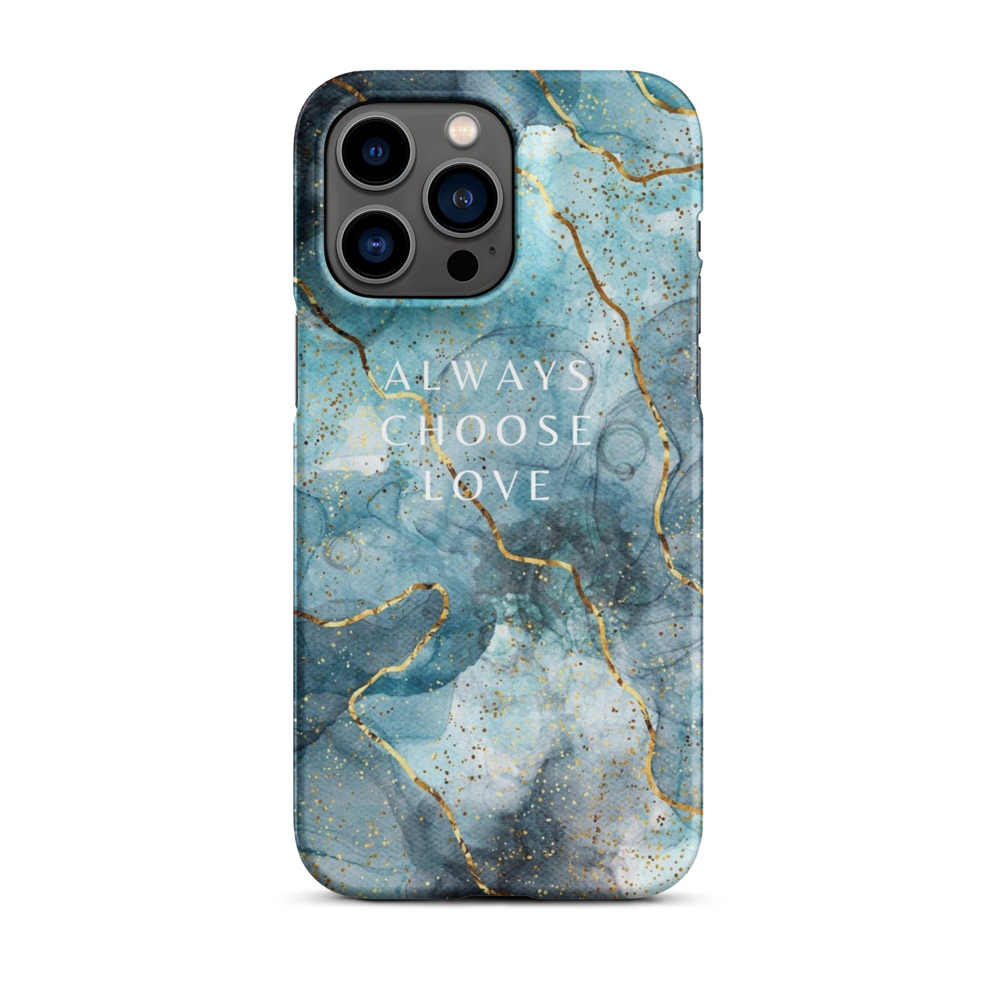 ALWAYS CHOOSE LOVE SNAP CASE FOR IPHONE