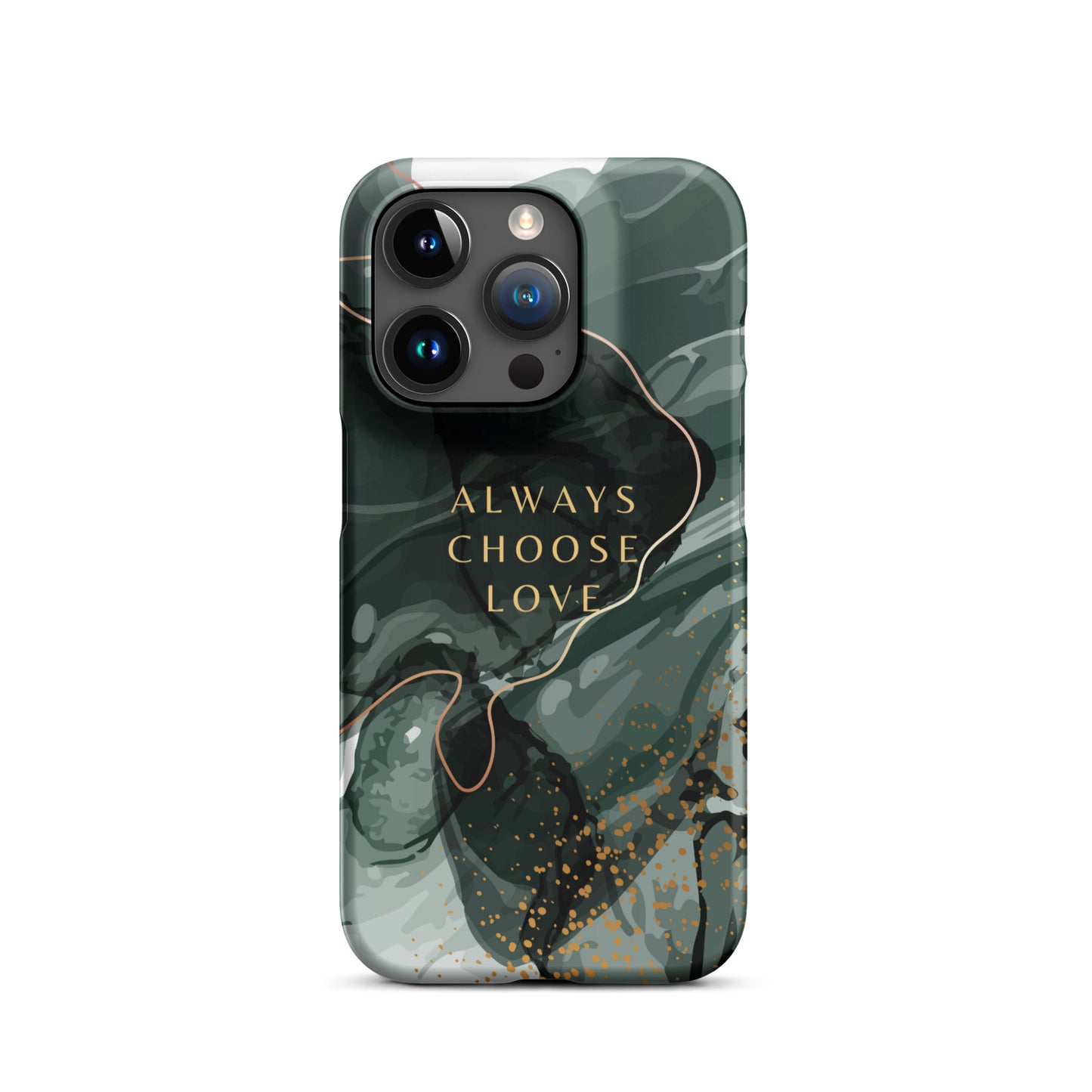 ALWAYS CHOOSE LOVE SNAP CASE FOR IPHONE