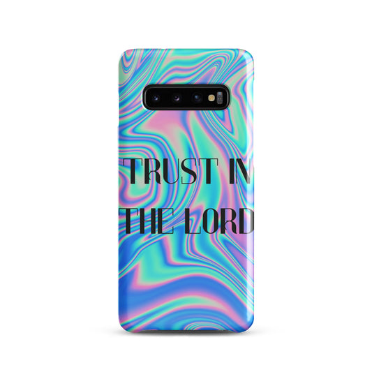 TRUST IN THE LORD SNAP CASE FOR SAMSUNG