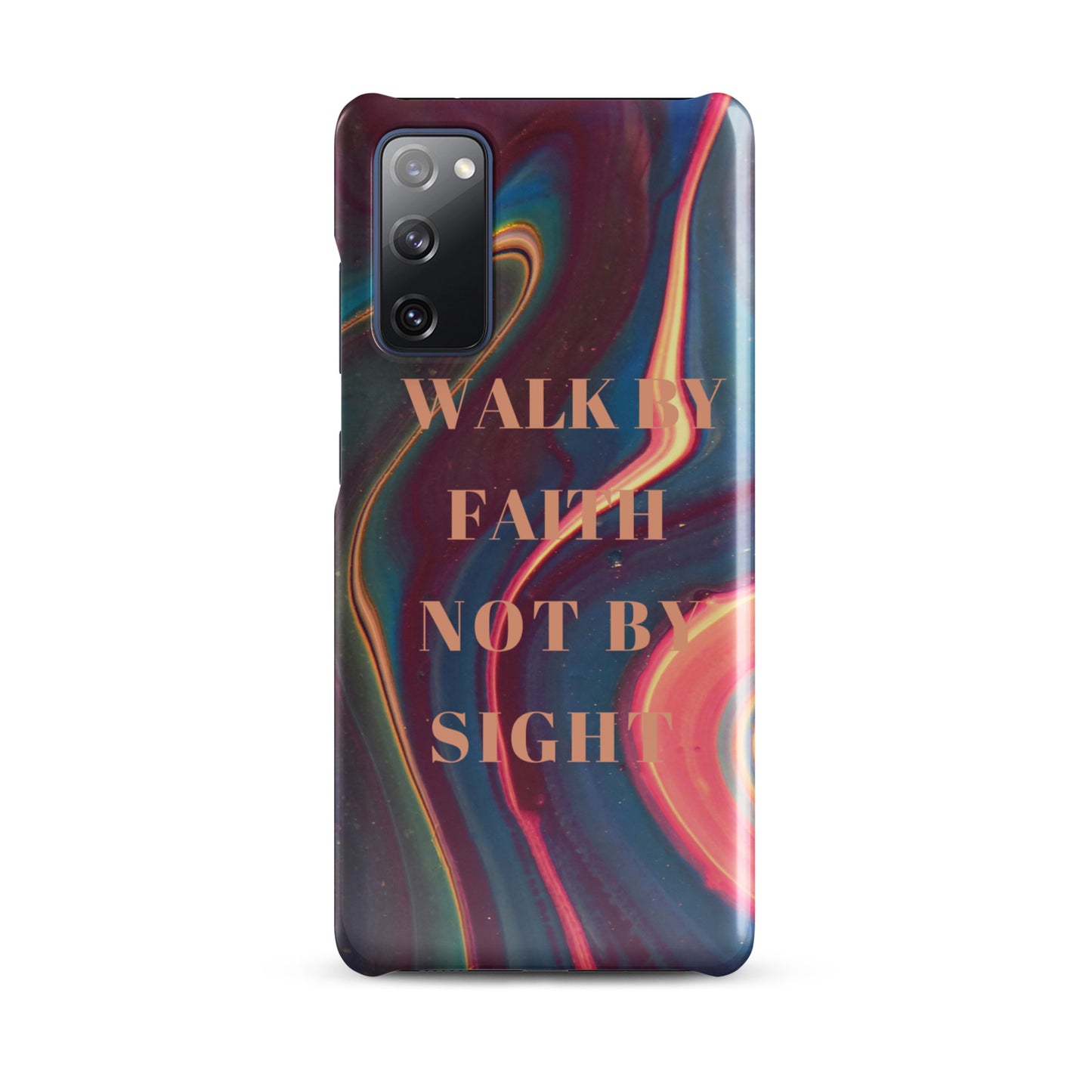 WALK BY FAITH NOT BY SIGHT SNAP CASE FOR SAMSUNG