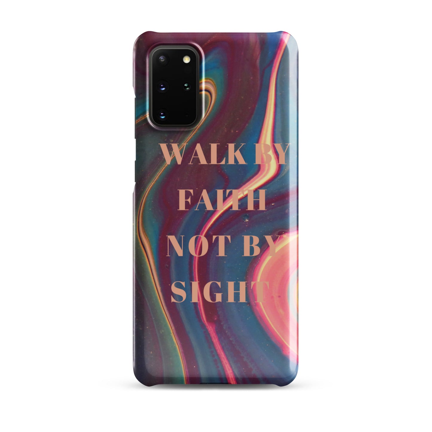 WALK BY FAITH NOT BY SIGHT SNAP CASE FOR SAMSUNG