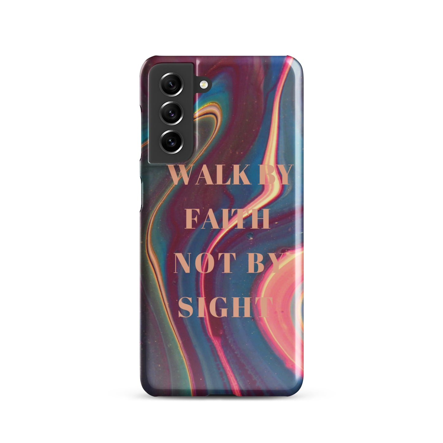 WALK BY FAITH NOT BY SIGHT SNAP CASE FOR SAMSUNG