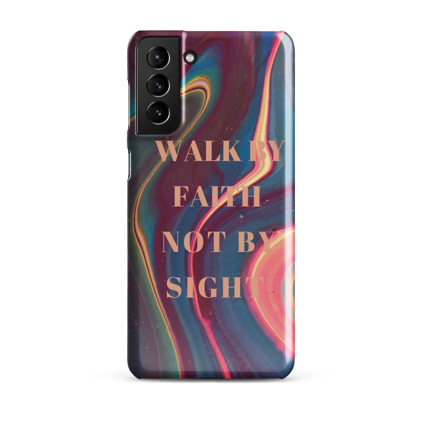 WALK BY FAITH NOT BY SIGHT SNAP CASE FOR SAMSUNG