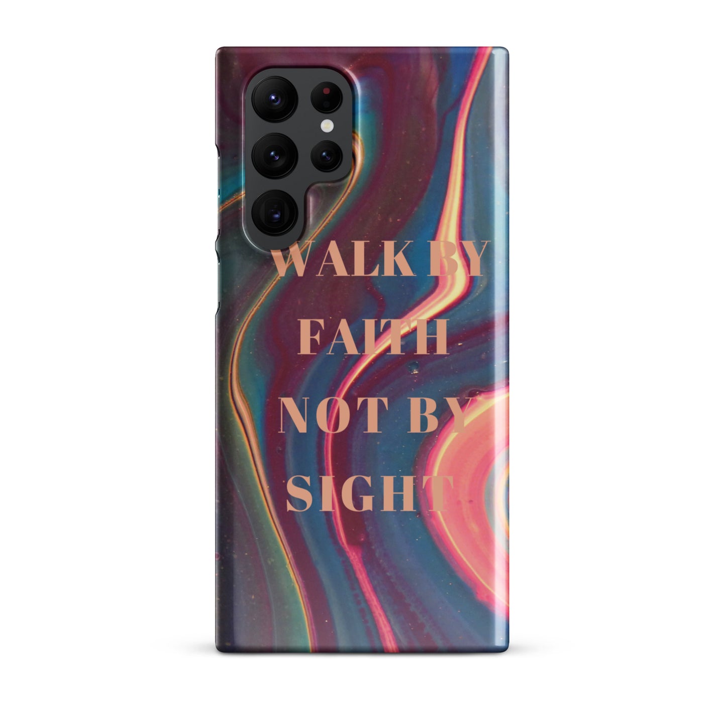 WALK BY FAITH NOT BY SIGHT SNAP CASE FOR SAMSUNG