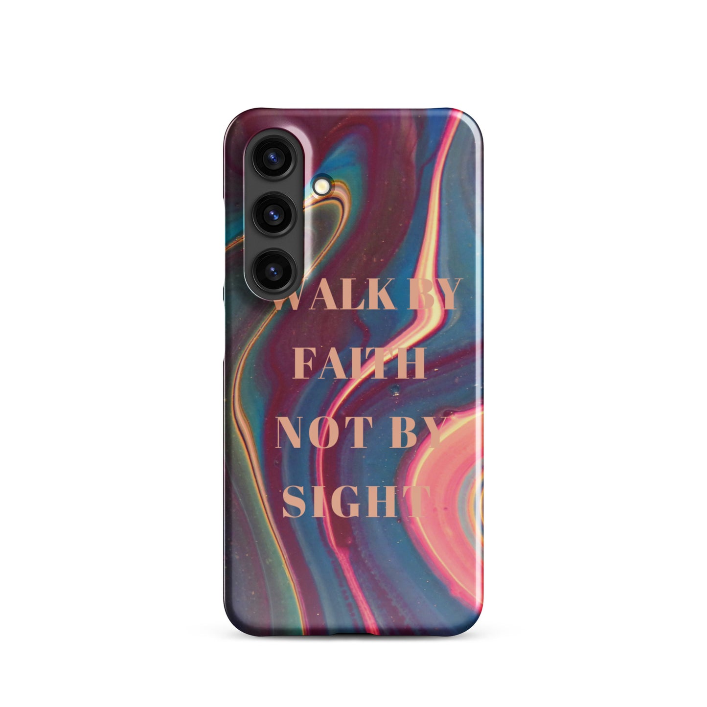 WALK BY FAITH NOT BY SIGHT SNAP CASE FOR SAMSUNG