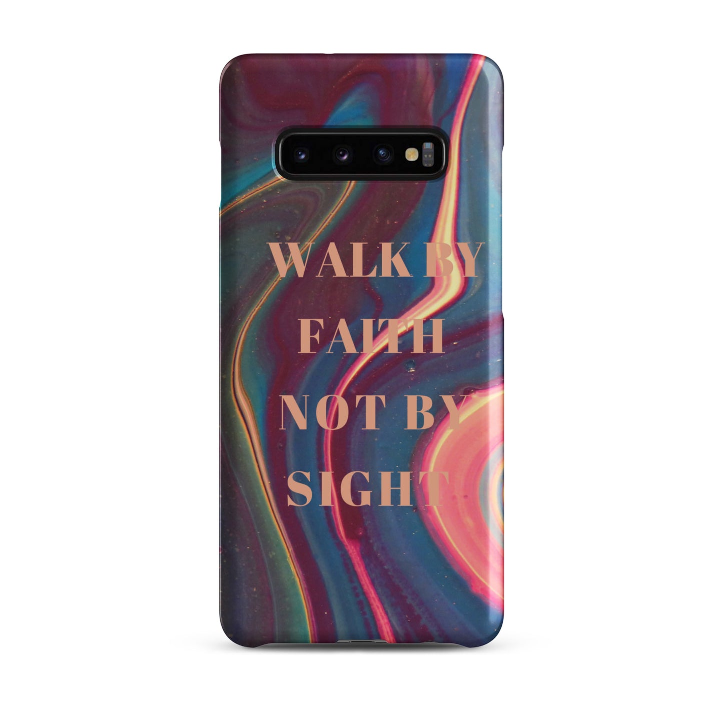 WALK BY FAITH NOT BY SIGHT SNAP CASE FOR SAMSUNG