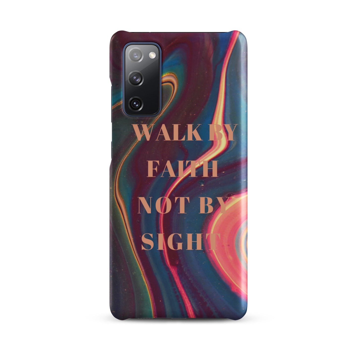 WALK BY FAITH NOT BY SIGHT SNAP CASE FOR SAMSUNG