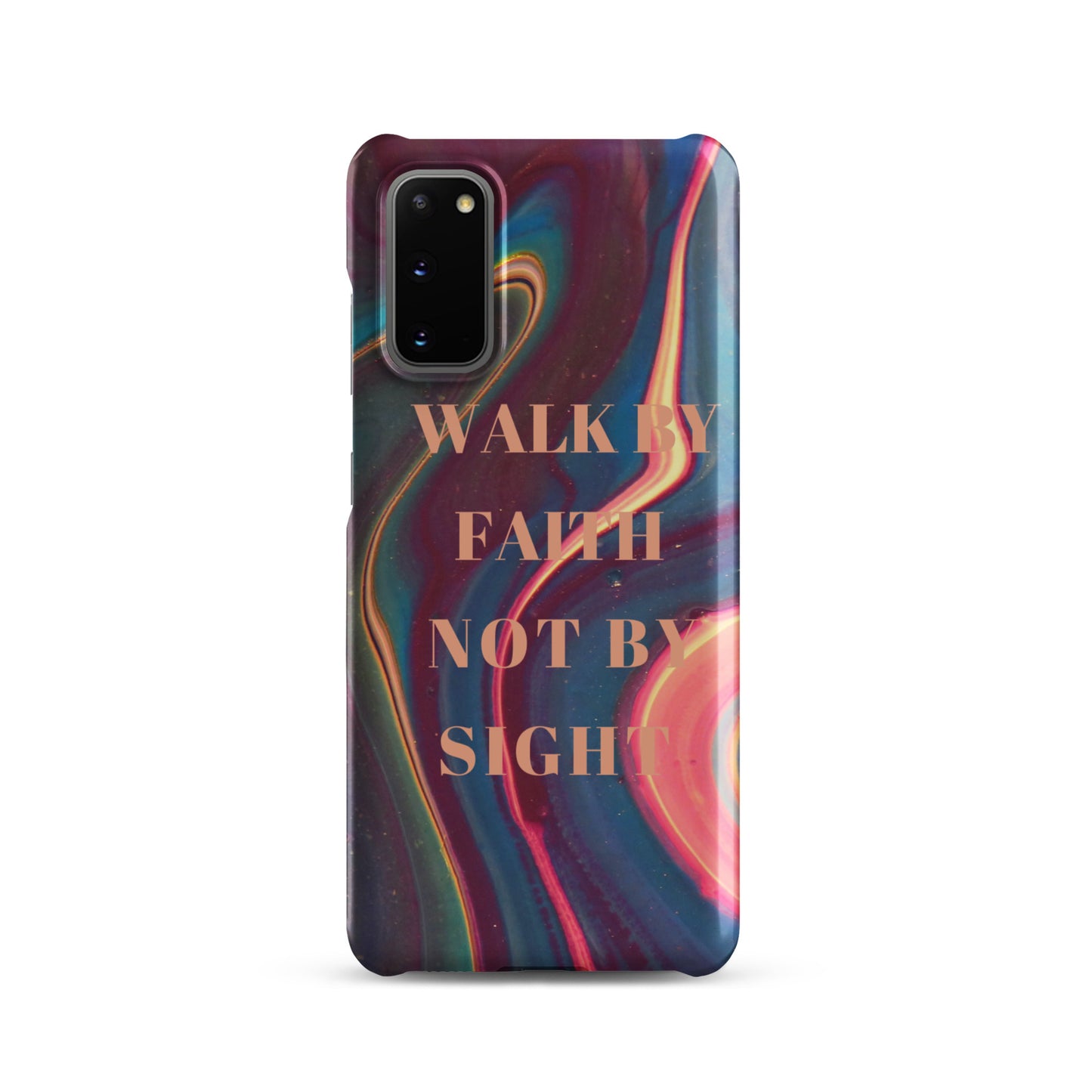 WALK BY FAITH NOT BY SIGHT SNAP CASE FOR SAMSUNG