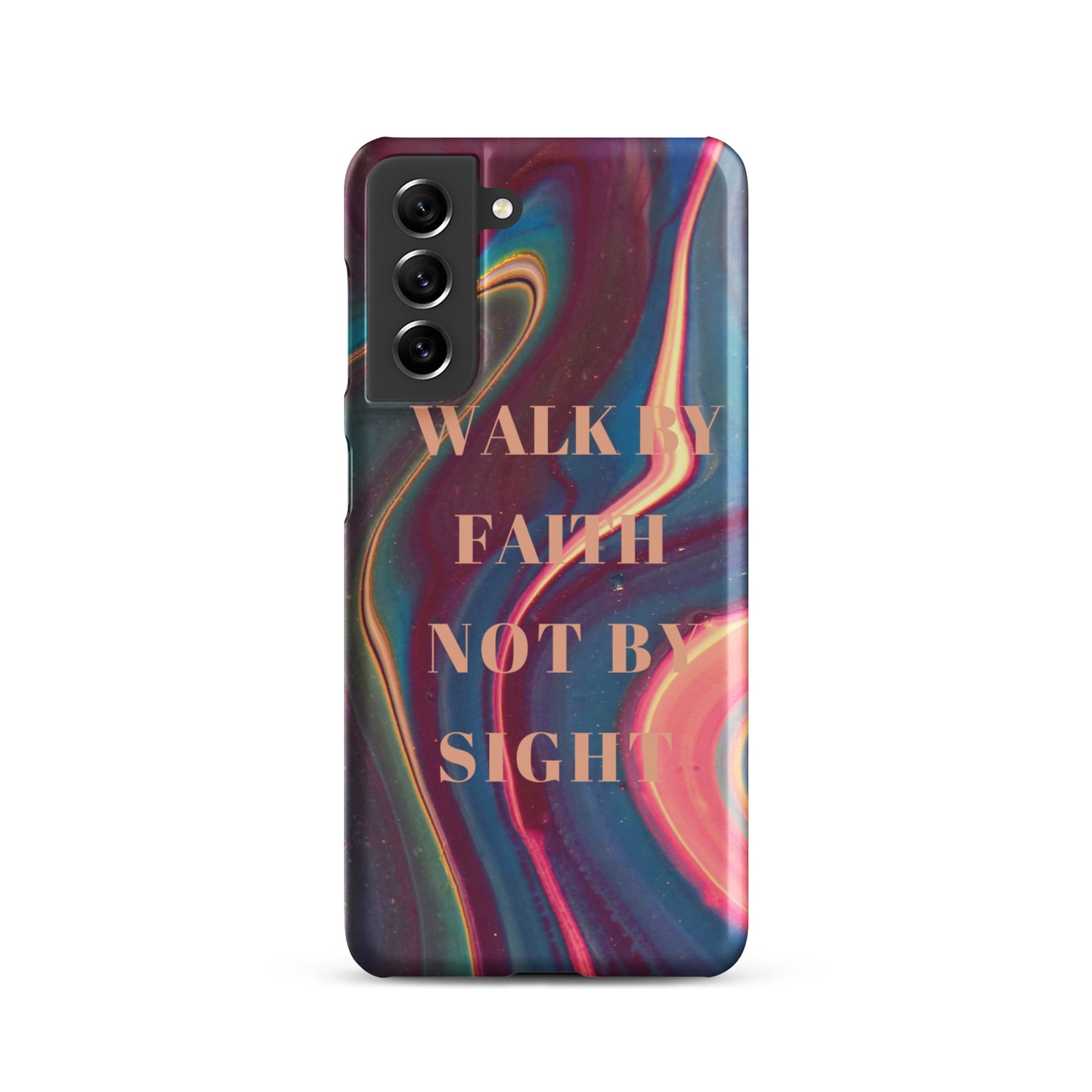 WALK BY FAITH NOT BY SIGHT SNAP CASE FOR SAMSUNG