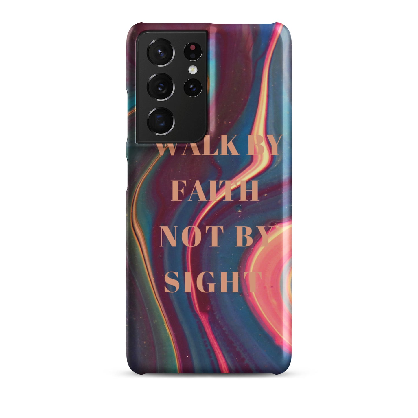 WALK BY FAITH NOT BY SIGHT SNAP CASE FOR SAMSUNG