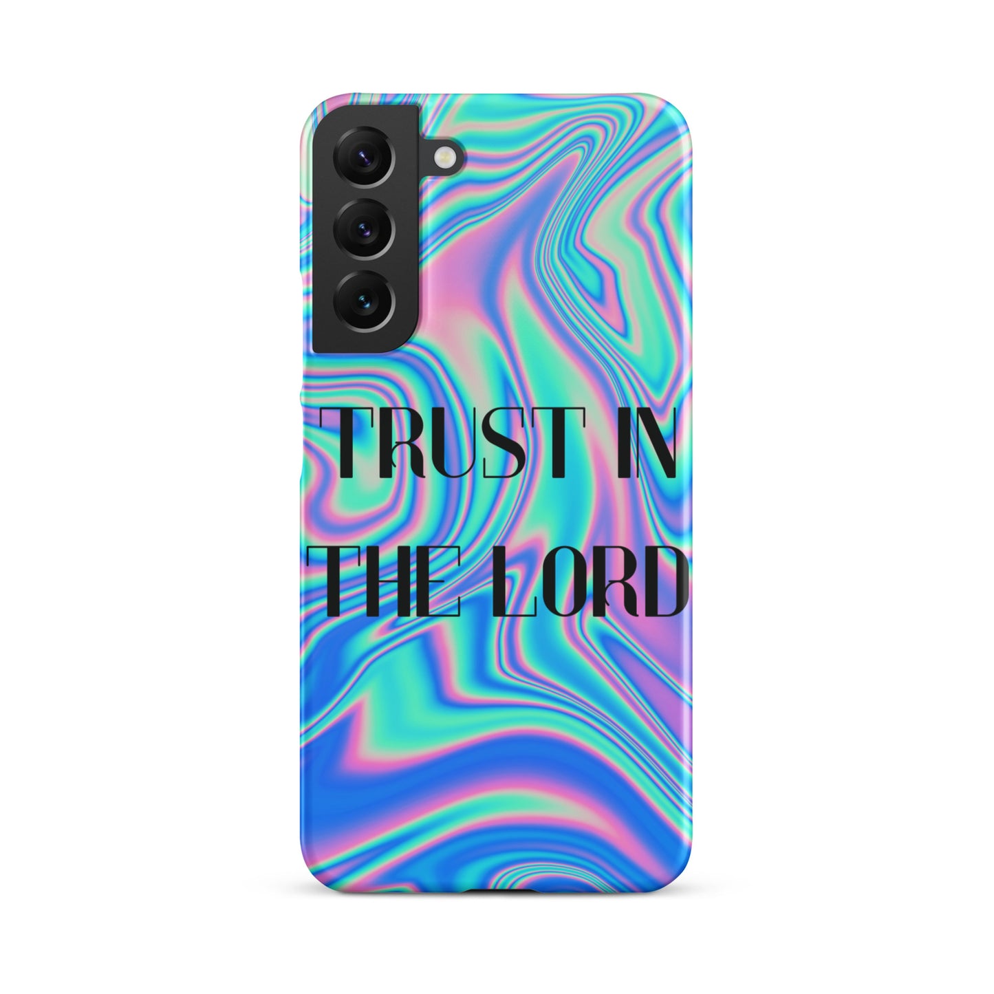 TRUST IN THE LORD SNAP CASE FOR SAMSUNG