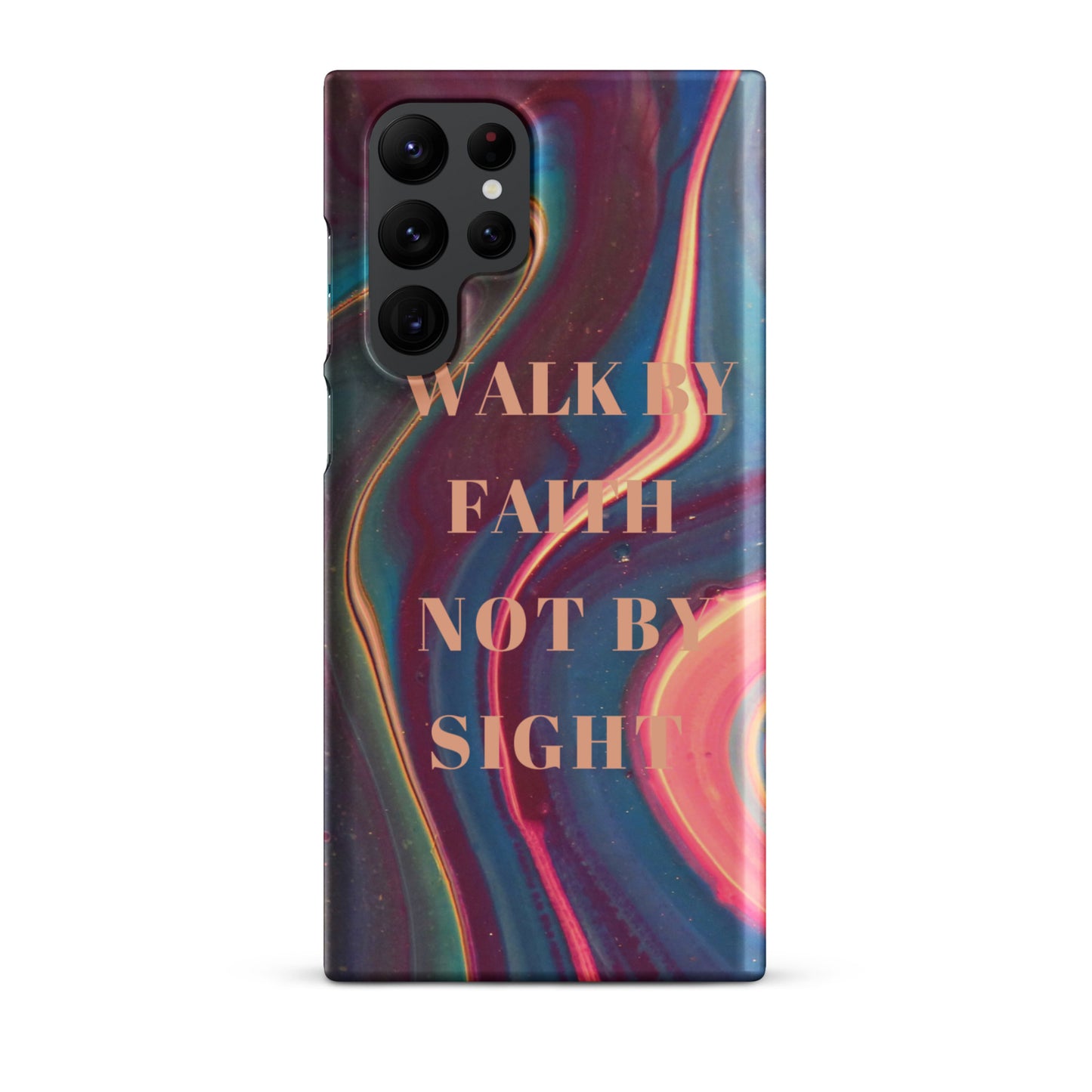 WALK BY FAITH NOT BY SIGHT SNAP CASE FOR SAMSUNG