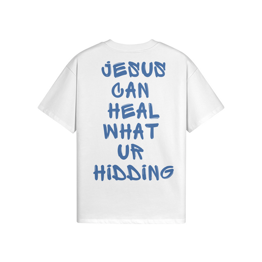 JESUS CAN HEAL WHAT YOU ARE HIDDING UNISEX OVERSIZED T-SHIRT