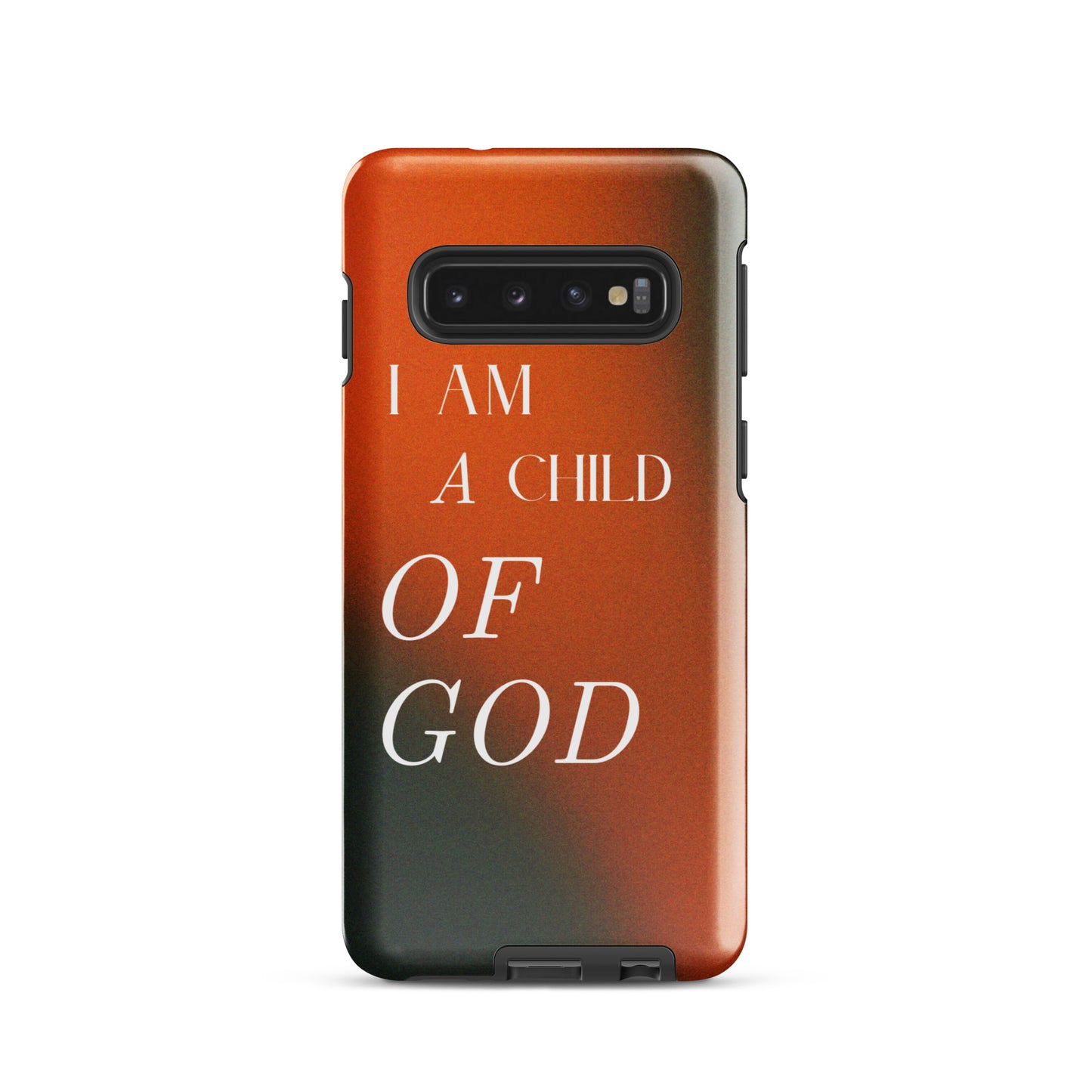 I AM A CHILD OF GOD TOUGH CASE FOR SAMSUNG