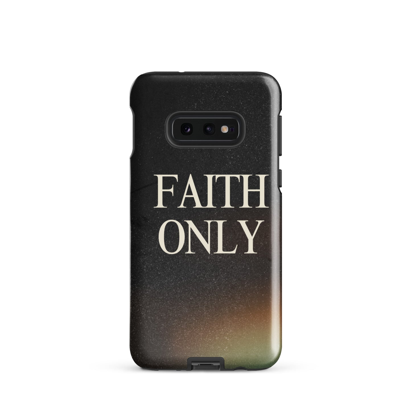 FAITH ONLY TOUGH CASE FOR SAMSUNG