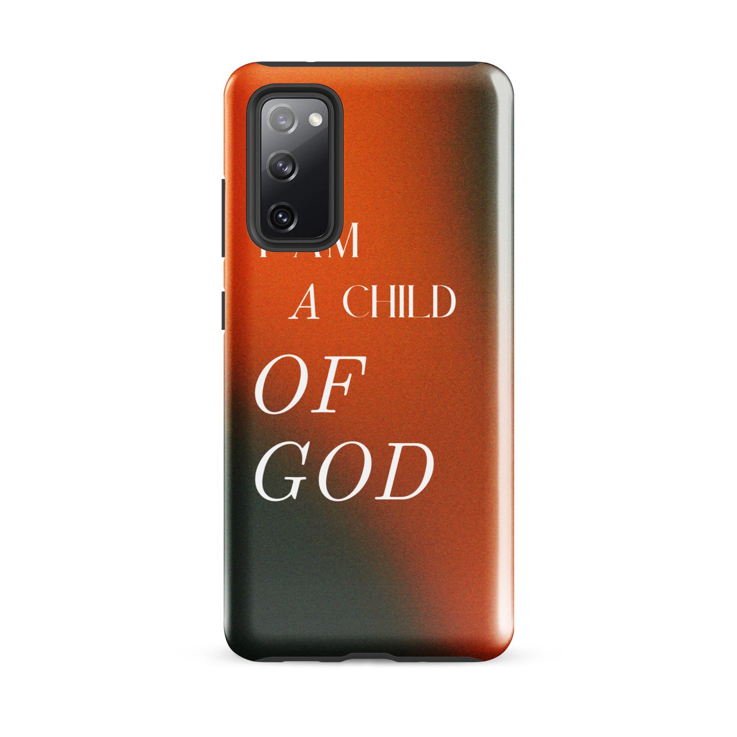 I AM A CHILD OF GOD TOUGH CASE FOR SAMSUNG