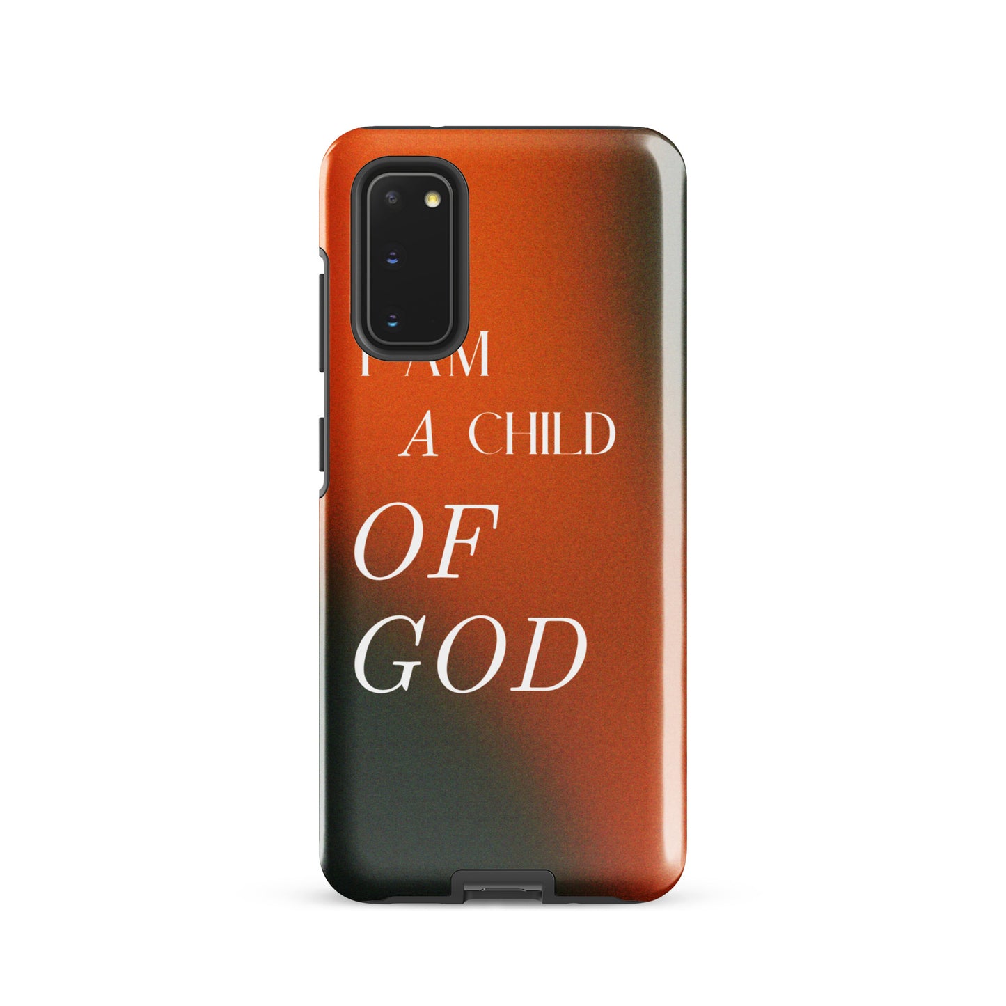 I AM A CHILD OF GOD TOUGH CASE FOR SAMSUNG