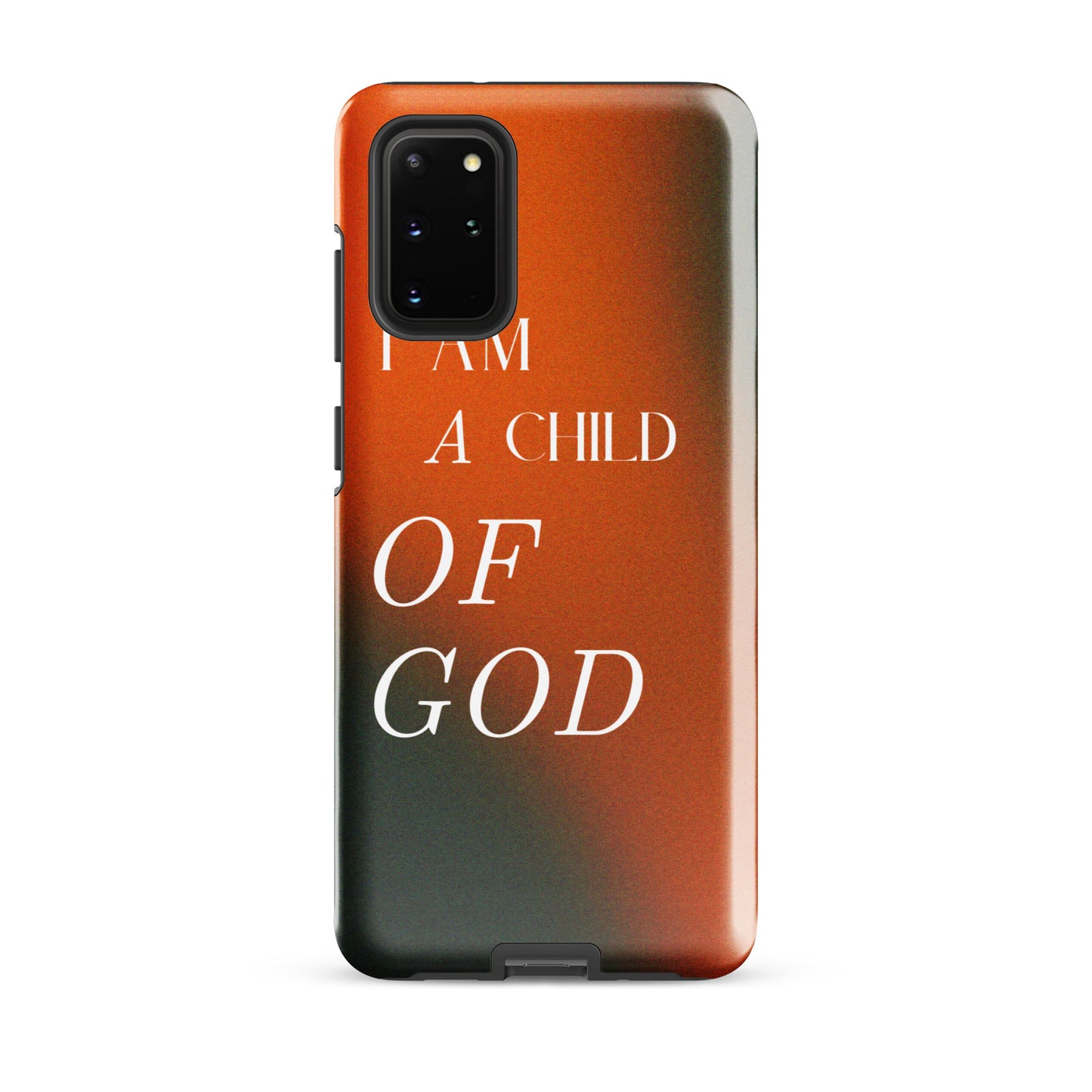 I AM A CHILD OF GOD TOUGH CASE FOR SAMSUNG